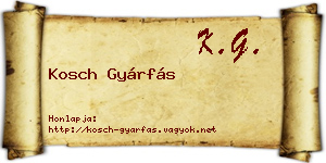 Kosch Gyárfás névjegykártya